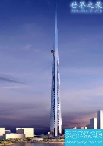 世界上最高的楼，沙特王国大厦(高达1600米)